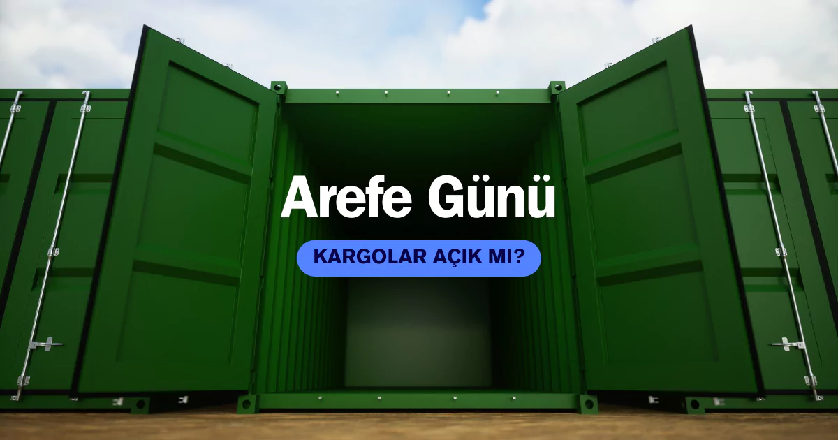 arefe günü kargo açık mı