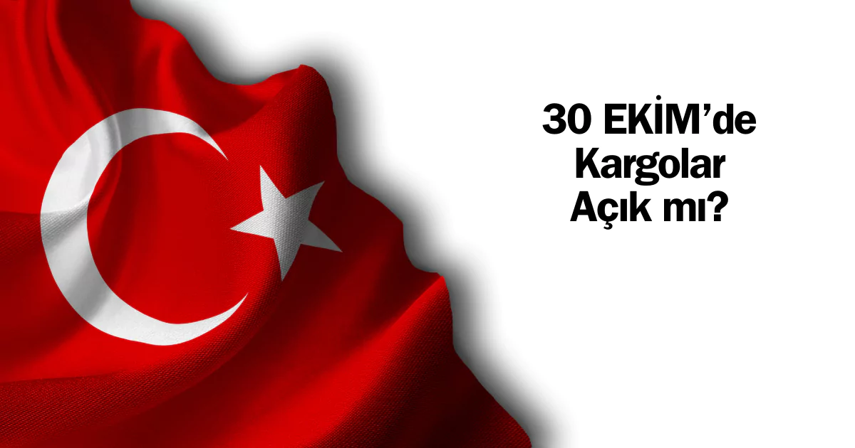 30 Ekim kargolar açık mı? Kapalı mı, çalışıyor mu? Aras Kargo, PTT gibi önde gelen şirketlerin mesai saatlerini hemen öğrenin
